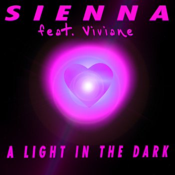 Sienna A Light In the Dark (Original Clubmix)