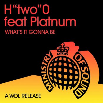 H "two" O feat. Platnum What's It Gonna Be - Agent X Re-Rub Club Mix