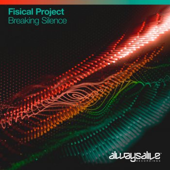 Fisical Project Breaking Silence - Extended Mix