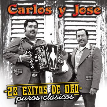 Carlos y José Los Amores de Rosita