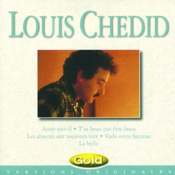 Louis Chédid Je chante dans les transistors