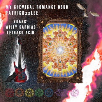 PatricKxxLee feat. AcidVsAcid, Willy Cardiac & YUANG My Chemical Romance (feat. YUANG, Willy Cardiac and AcidVsAcid)