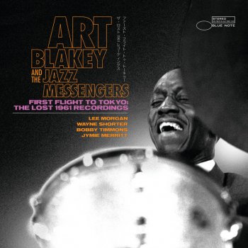 Art Blakey & The Jazz Messengers Now's The Time - Live At Hibiya Public Hall, Tokyo, Japan 1/14/61