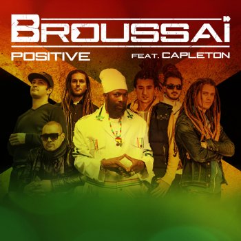 Broussaï feat. Capleton Positive