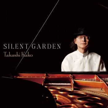 Takashi Kako Silent Garden