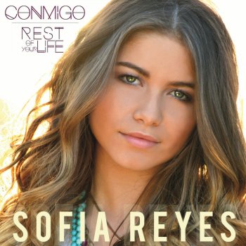 Sofia Reyes Conmigo (Rest of Your Life)