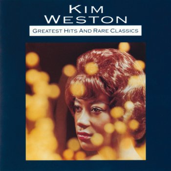 Kim Weston Take Me in Your Arms (Rock Me a Little While)