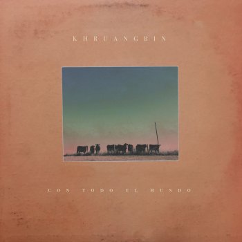 Khruangbin Evan Finds the Third Room