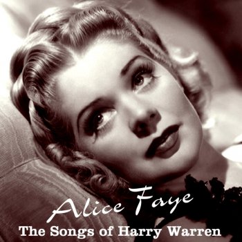 Alice Faye You'll Never Know