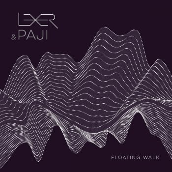 Lexer & Paji Floating Walk