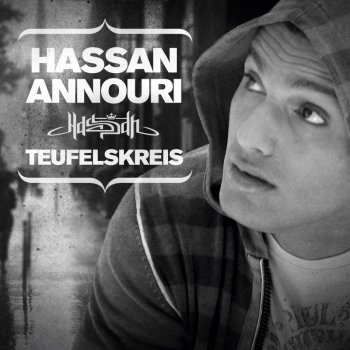 Hassan Annouri Teufelskreis - Original Version