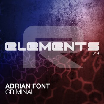 Adrian Font Criminal