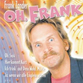 Frank Zander Ja, wenn wir alle Englein wären (Dance Little Bird)