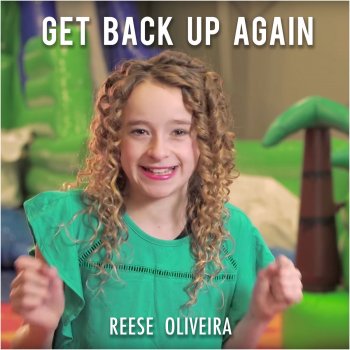 Reese Oliveira Get Back Up Again