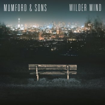Mumford & Sons Wilder Mind