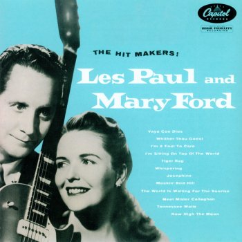 Les Paul & Mary Ford The World Is Waiting For The Sunrise