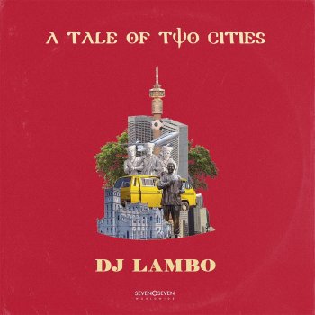 Dj Lambo A Tale Of Two Cities