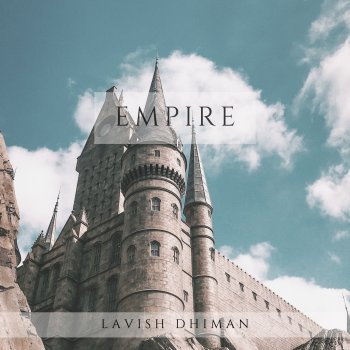 Lavish Dhiman Empire