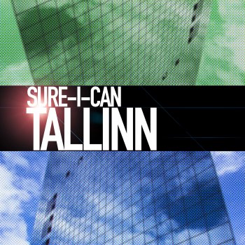 Sure-I-Can Tallinn (Club Mix)