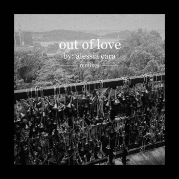 Alessia Cara feat. Marc Stout & Tony Arzadon Out Of Love - Marc Stout & Tony Arzadon Remix
