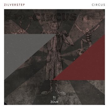 Zilverstep Circus - Extended Mix