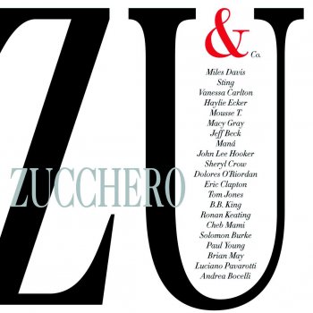 Zucchero with Miles Davis Dune Mosse