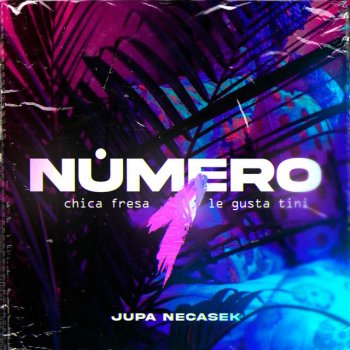 Jupa Necasek Numero 1 (Chica Fresa Le Gusta Tini) - Remix