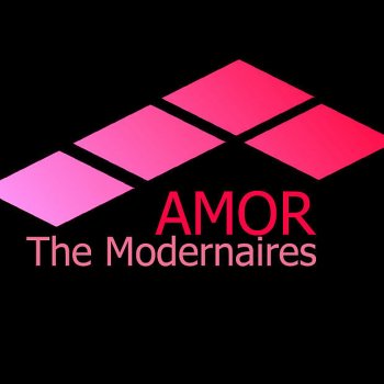 The Modernaires Amor