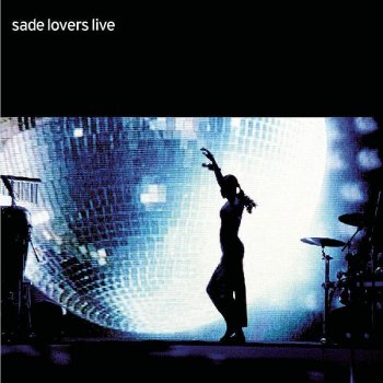 Sade Is It a Crime - Live