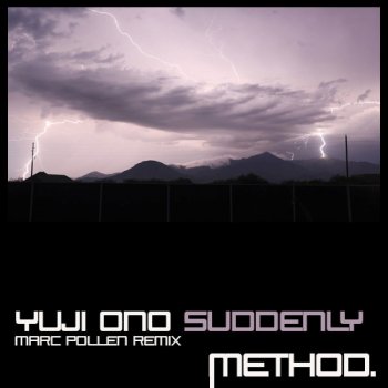 Yuji Ono Suddenly (Marc Pollen Remix)