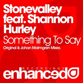 Stonevalley feat. Shannon Hurley Something To Say (Johan Malmgren Dub Remix)