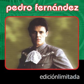 Pedro Fernandez Mi Cariñito