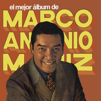 Marco Antonio Muñiz Corazón Feliz (Happy Heart)