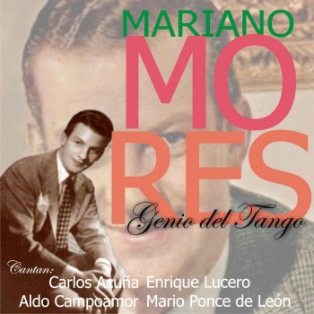 Mariano Mores feat. Enrique Lucero Tu Piel de Jazmín