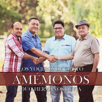 Duo Hermanos Devia feat. Los Voceros de Cristo Jesús Es Mi Refugio