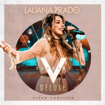 Lauana Prado Até o Relógio Chora (feat. Fernando Zor) [Ao Vivo em São Paulo, 2018]