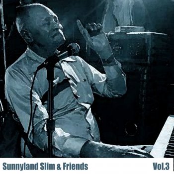 Sunnyland Slim Leaving Your Town (No Name Blues)