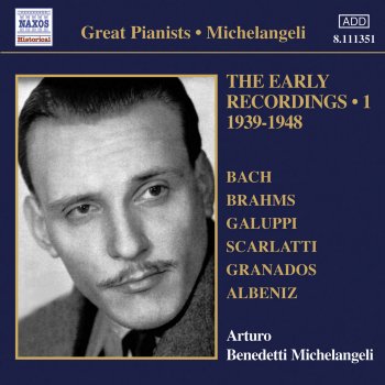 Arturo Benedetti Michelangeli Concerto In the Italian Style, BWV 971, "Italian Concerto": I. Allegro