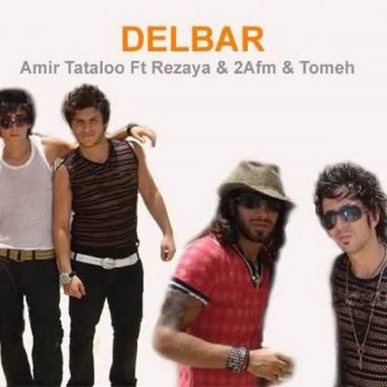 Amir Tataloo feat. Rezaya, Armin 2afm & Ardalan Tomeh Delbar