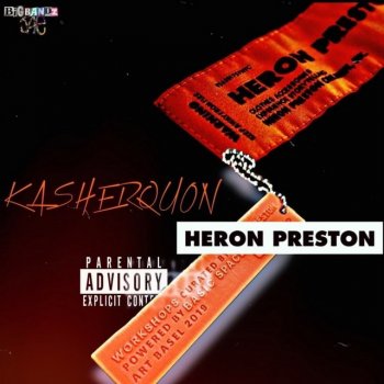 Kasher Quon Heron Preston