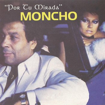 Moncho No Te Das Cuenta