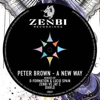 Peter Brown A New Way - Diavlo Remix