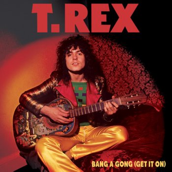 T. Rex Bang a Gong (Get It On) - Outtake