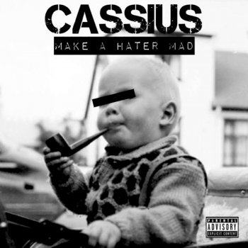 Cassius Make a Hater Mad