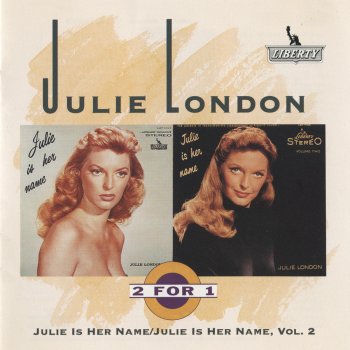 Julie London I'm Glad There Is You (Remastered)
