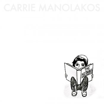 Carrie Manolakos The Nothing