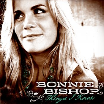 Bonnie Bishop Little By Little