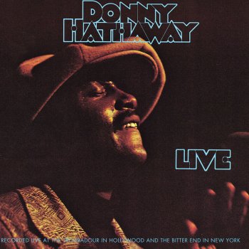 Donny Hathaway Little Ghetto Boy (Live)