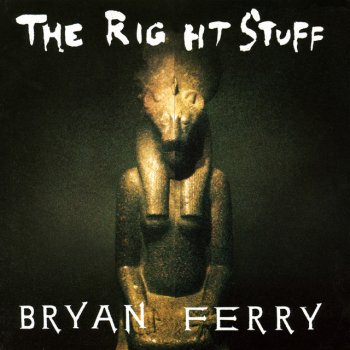 Bryan Ferry The Right Stuff - 12" Dance Mix