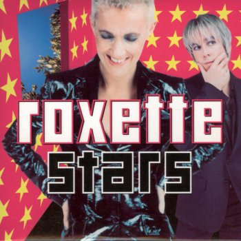 Roxette Stars (Almighty Radio Edit)